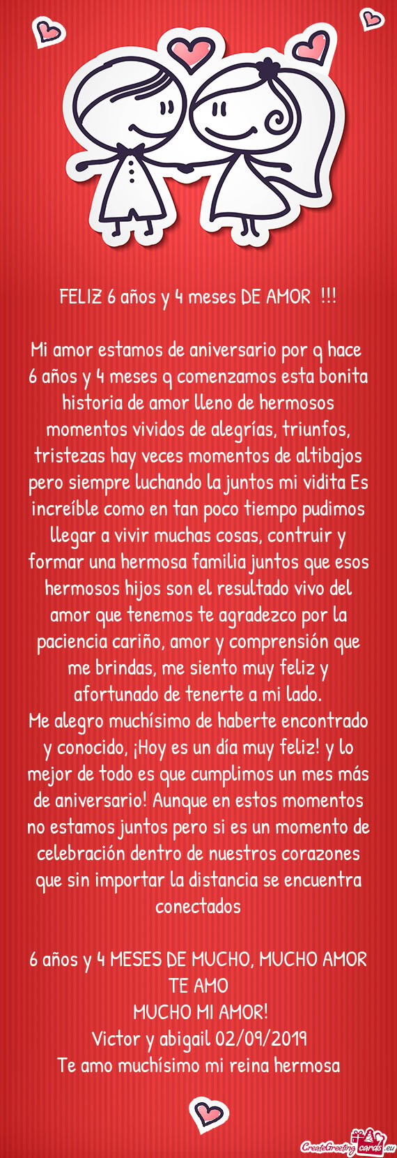 Mi amor estamos de aniversario por q hace 6 años y 4 meses q comenzamos esta bonita historia de am