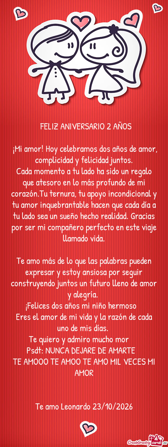😍¡Mi amor! Hoy celebramos dos años de amor, complicidad y felicidad juntos