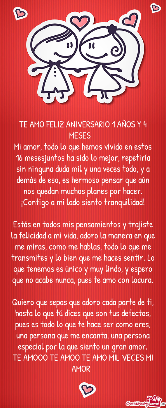 Mi amor, todo lo que hemos vivido en estos 16 mesesjuntos ha sido lo mejor, repetiría sin ninguna d