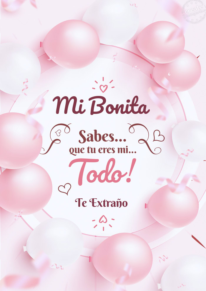 Mi Bonita Te Extraño