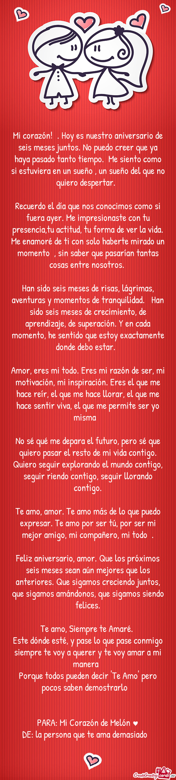 Mi corazón!❣️. Hoy es nuestro aniversario de seis meses juntos. No puedo creer que ya haya pasa