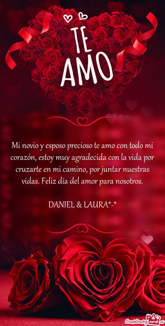 Mi novio y esposo precioso te amo con todo mi corazón, estoy muy agradecida con la vida por cruzart
