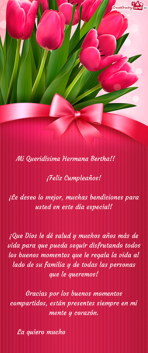 Mi Queridísima Hermana Bertha!!🥰❤️
