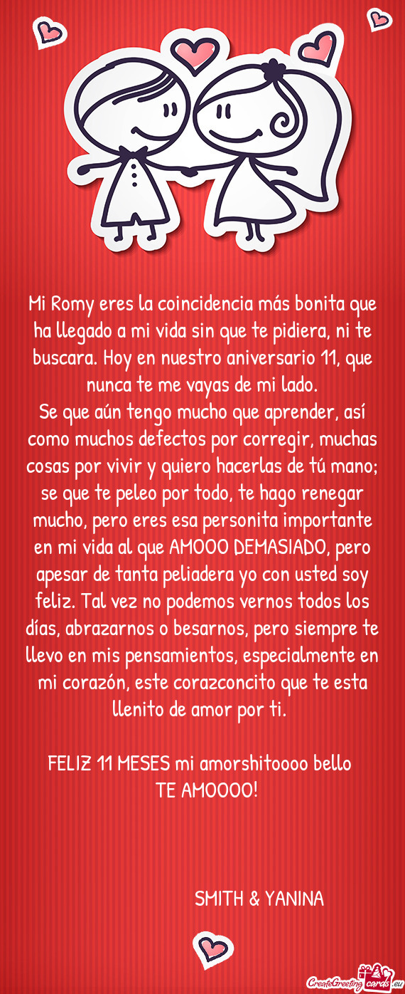 Mi Romy eres la coincidencia más bonita que ha llegado a mi vida sin que te pidiera, ni te buscara