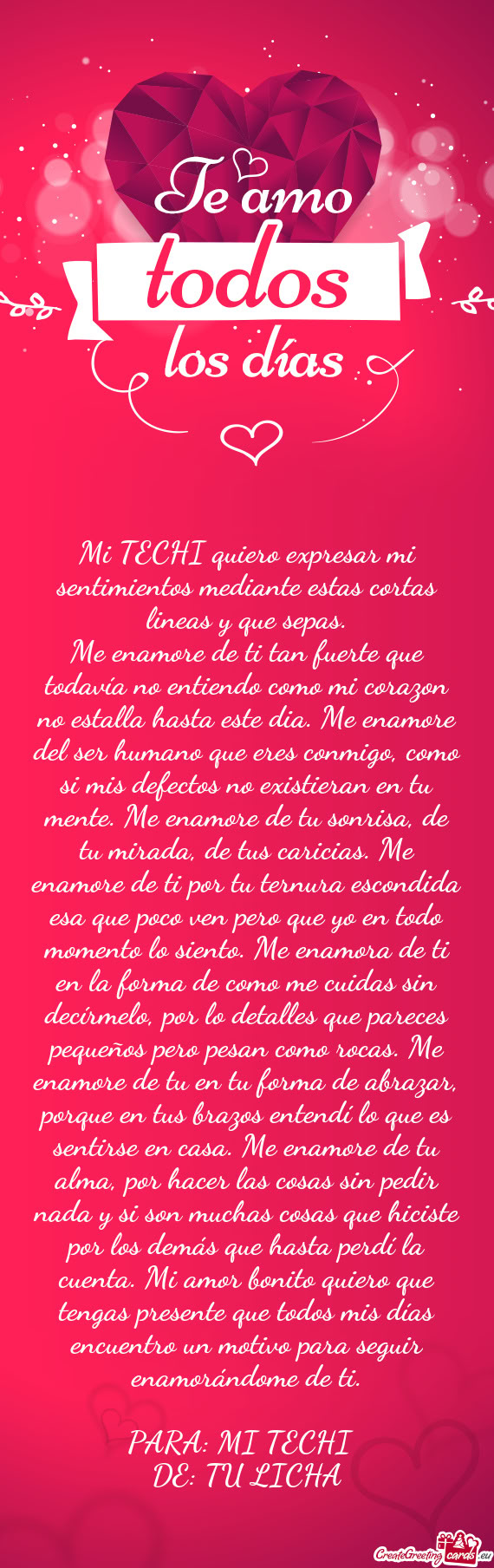 Mi TECHI quiero expresar mi sentimientos mediante estas cortas lineas y que sepas