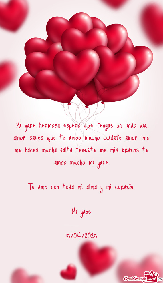 Mi yare hermosa espero que tengas un lindo dia amor sabes que te amoo mucho cuidate amor mio me hace