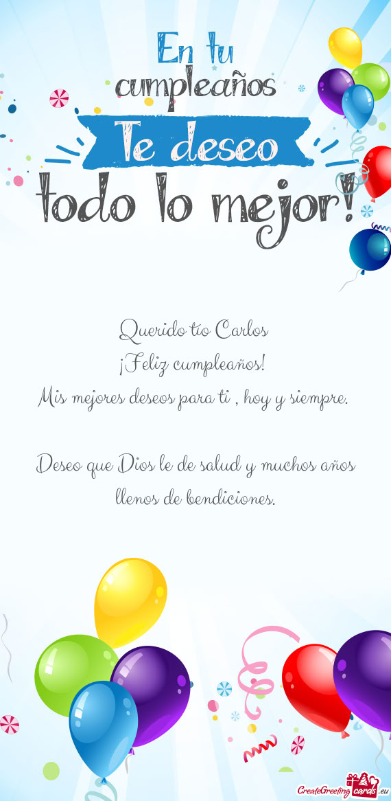Mis mejores deseos para ti , hoy y siempre