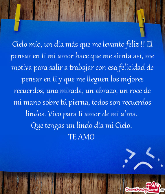 Motiva para salir a trabajar con esa felicidad de pensar en ti y que me lleguen los mejores recuerd