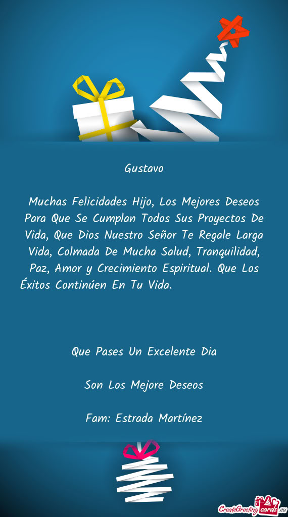 Muchas Felicidades Hijo, Los Mejores Deseos Para Que Se Cumplan Todos Sus Proyectos De Vida, Que Dio
