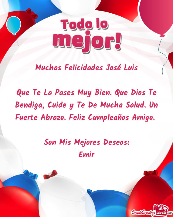 Muchas Felicidades José Luis