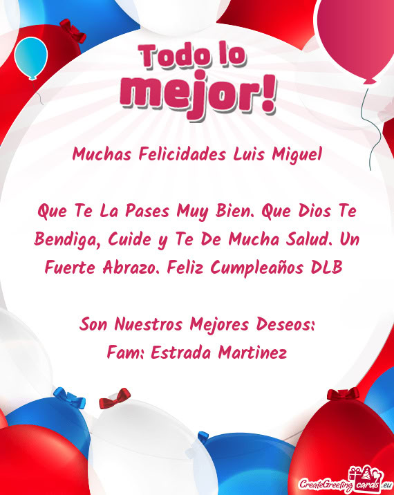 Muchas Felicidades Luis Miguel