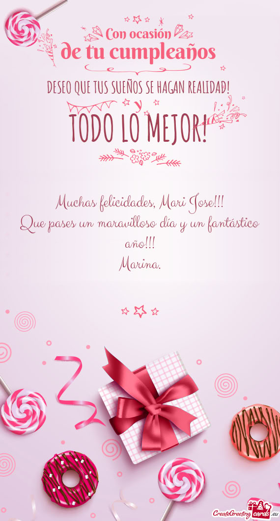 Muchas felicidades, Mari Jose