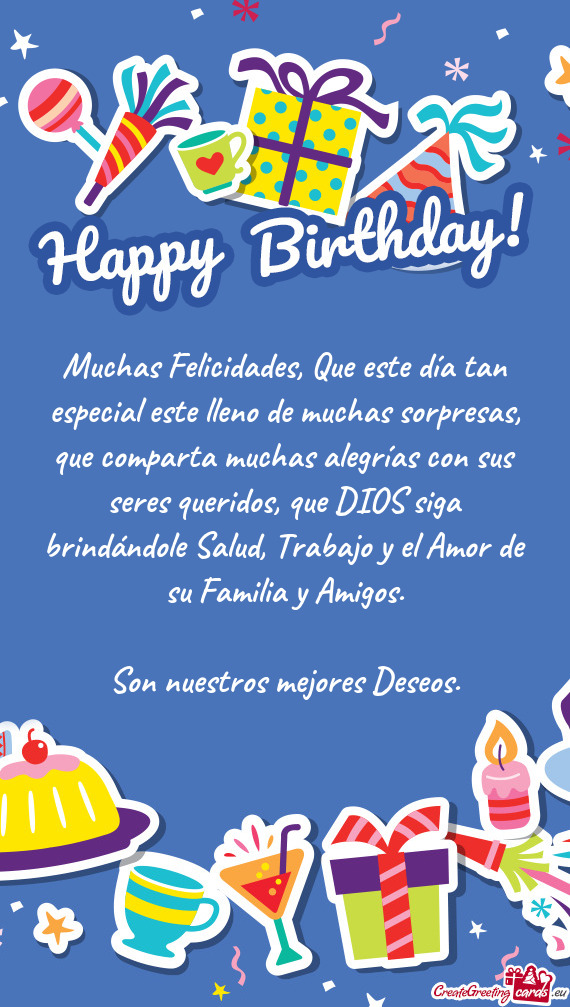 Muchas Felicidades, Que este día tan especial este lleno de muchas sorpresas, que comparta muchas a