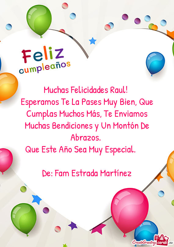 Muchas Felicidades Raul