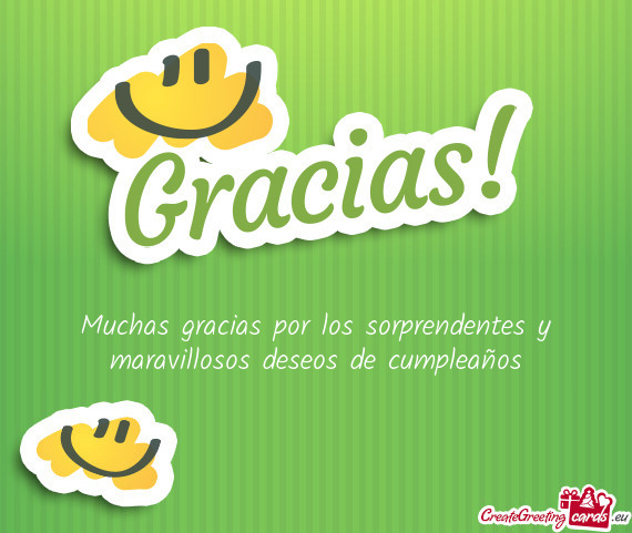 Muchas gracias por los sorprendentes y maravillosos deseos de cumpleaños