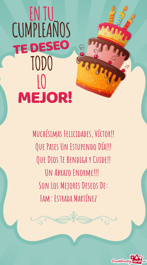 Muchísimas Felicidades, Víctor