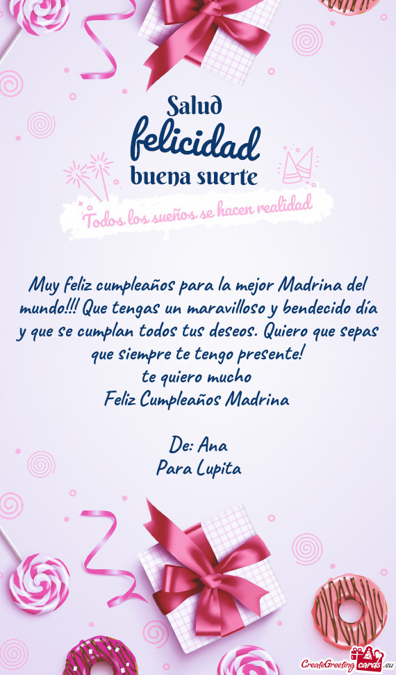 Muy feliz cumpleaños para la mejor Madrina del mundo!!! Que tengas un maravilloso y bendecido día