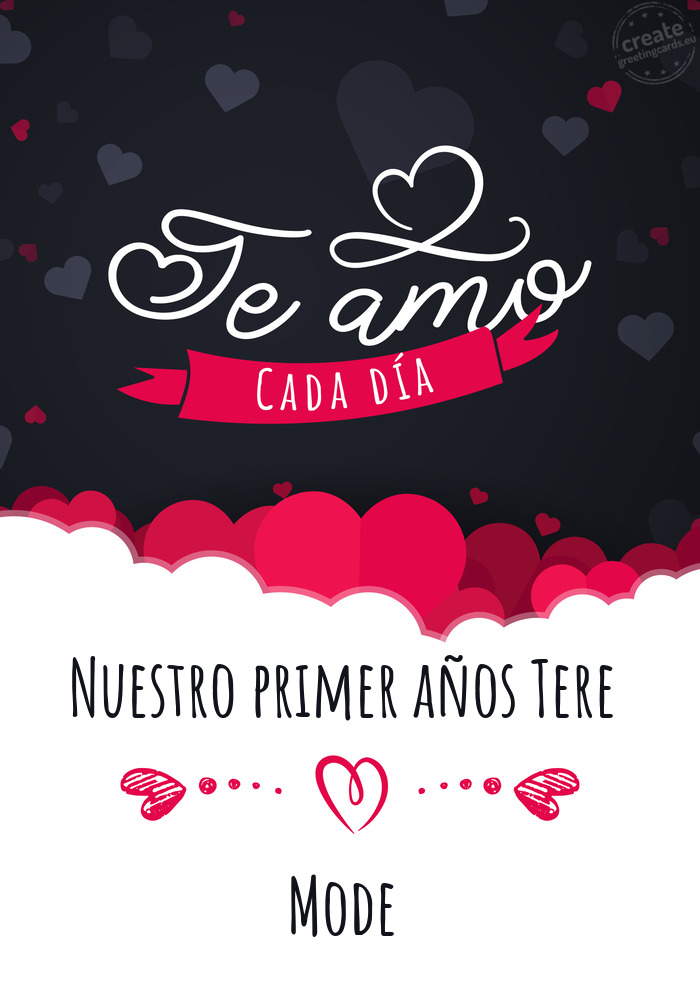 Nuestro primer años Tere Mode