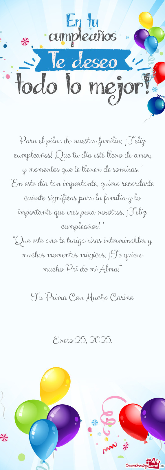 Para el pilar de nuestra familia: ¡Feliz cumpleaños! Que tu día esté lleno de amor, y momentos q