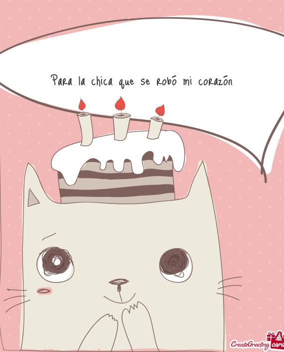 Para la chica que se robó mi corazón