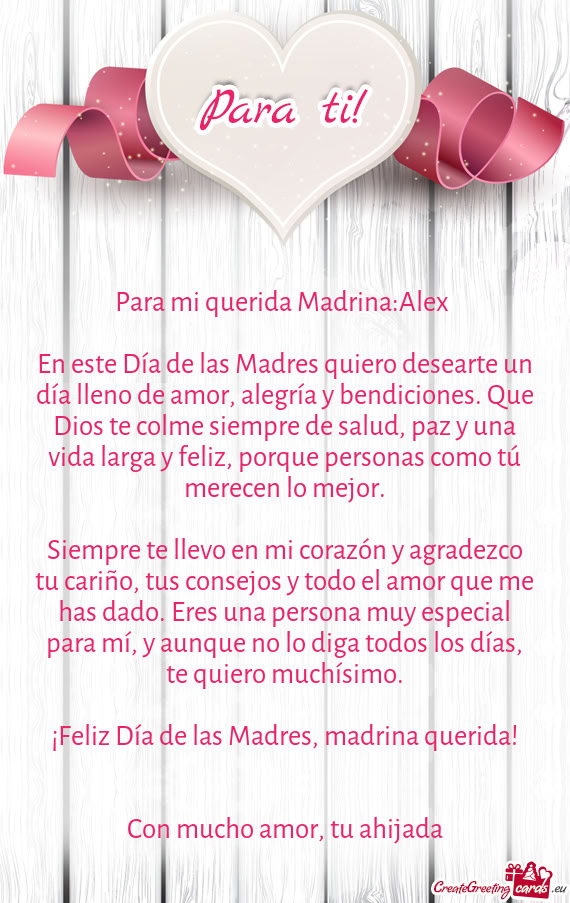 Para mi querida Madrina:Alex