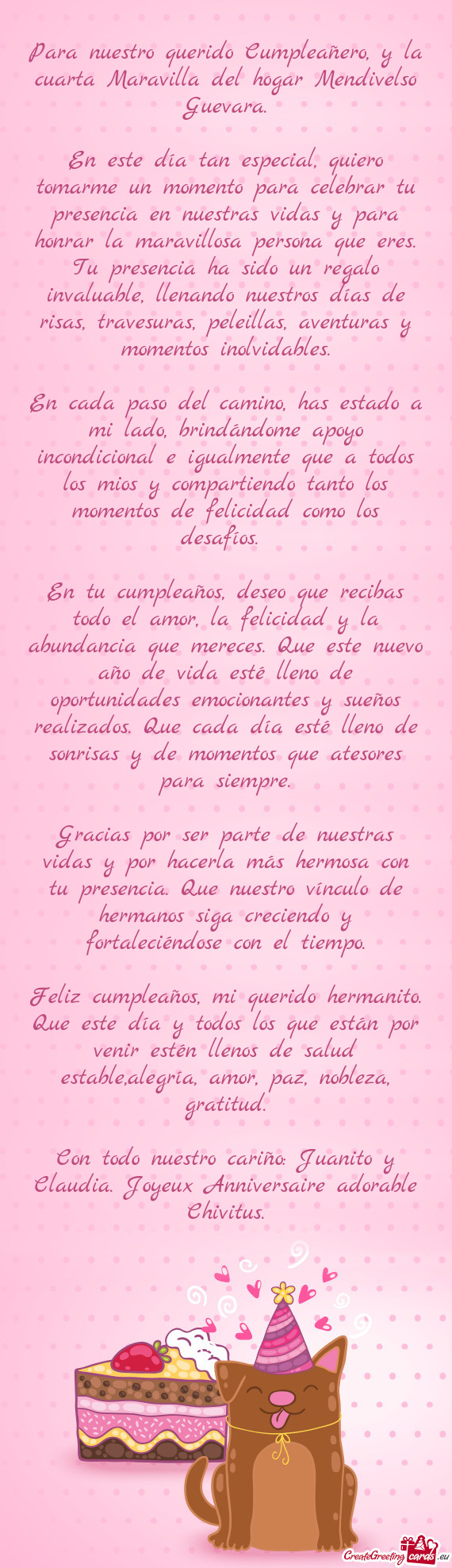 Para nuestro querido Cumpleañero, y la cuarta Maravilla del hogar Mendivelso Guevara