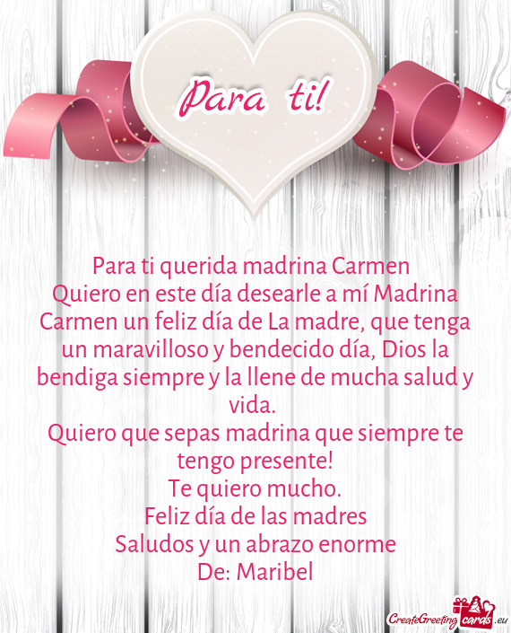 Para ti querida madrina Carmen