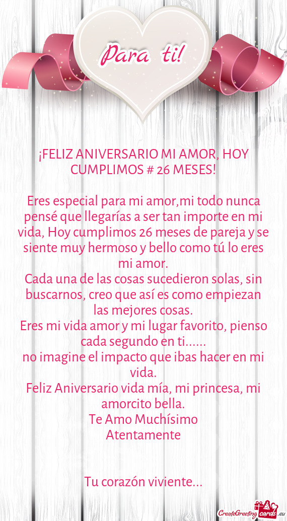 Plimos 26 meses de pareja y se siente muy hermoso y bello como tú lo eres mi amor