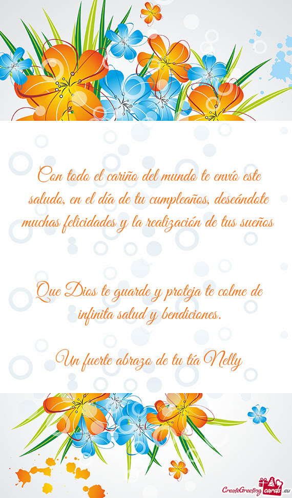 Que Dios te guarde y proteja te colme de infinita salud y bendiciones