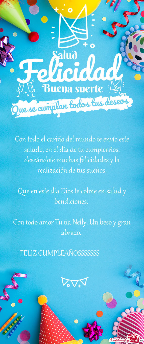 Que en este día Dios te colme en salud y bendiciones