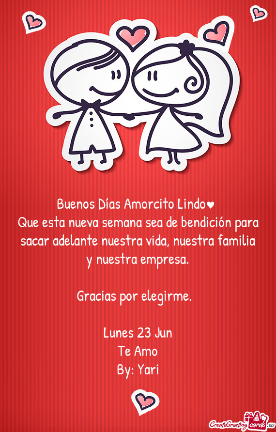 Que esta nueva semana sea de bendición para sacar adelante nuestra vida, nuestra familia y nuestra