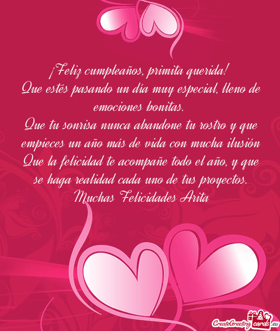 Que estés pasando un día muy especial, lleno de emociones bonitas