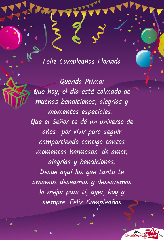 Que hoy, el día esté colmado de muchas bendiciones, alegrías y momentos especiales
