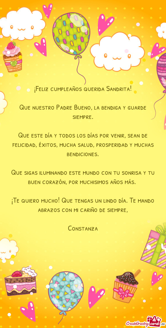 Que nuestro Padre Bueno, la bendiga y guarde siempre