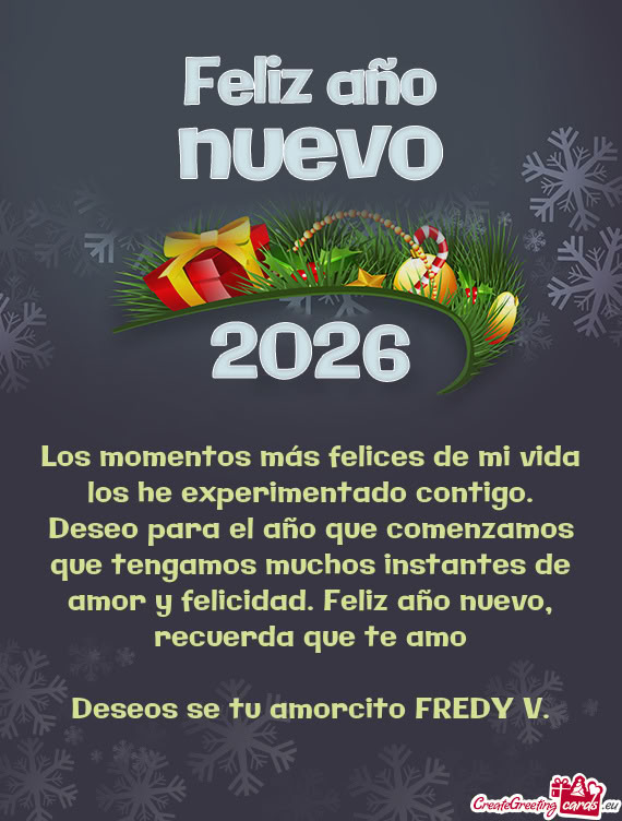 Que tengamos muchos instantes de amor y felicidad. Feliz año nuevo, recuerda que te amo