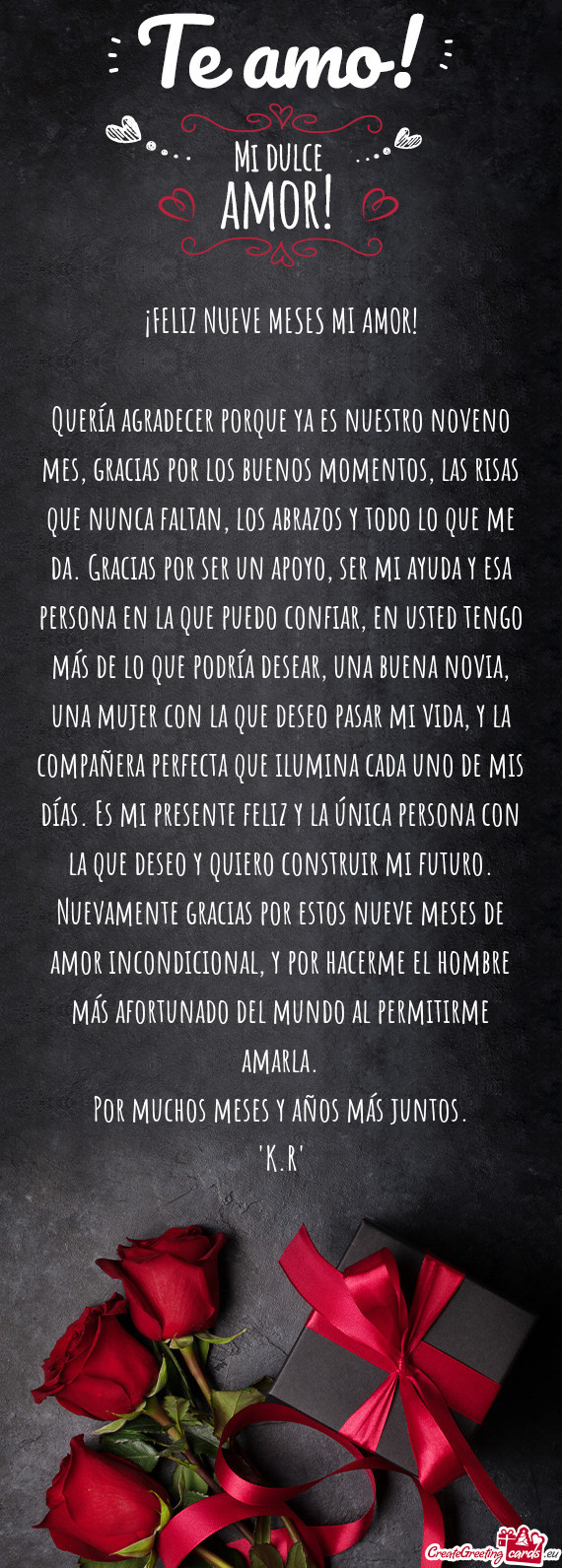 Quería agradecer porque ya es nuestro noveno mes, gracias por los buenos momentos, las risas que nu
