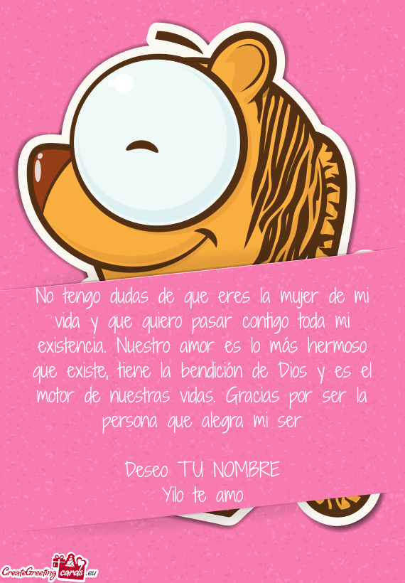 Racias por ser la persona que alegra mi ser