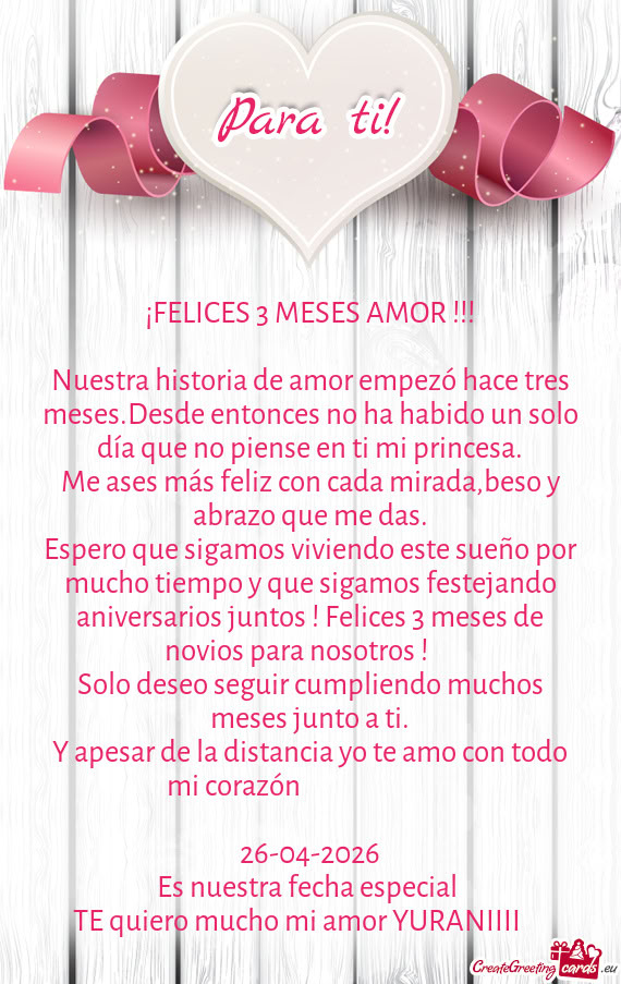 S ! Felices 3 meses de novios para nosotros