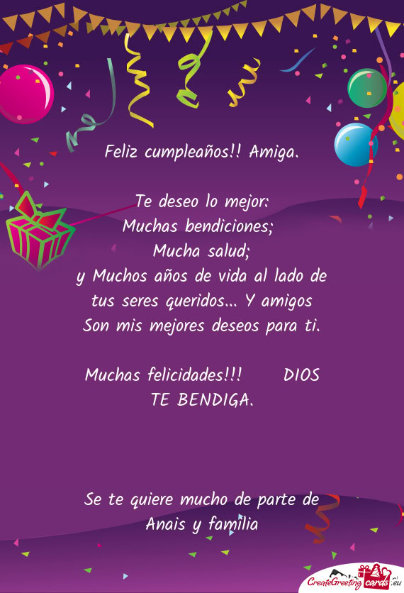 Se te quiere mucho de parte de Anais y familia