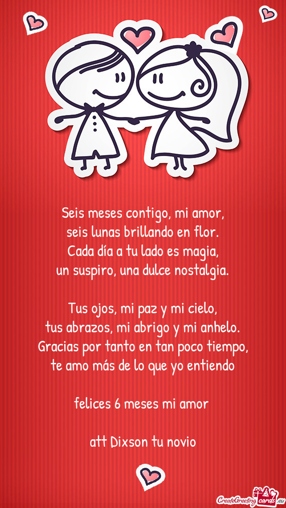 Seis meses contigo, mi amor