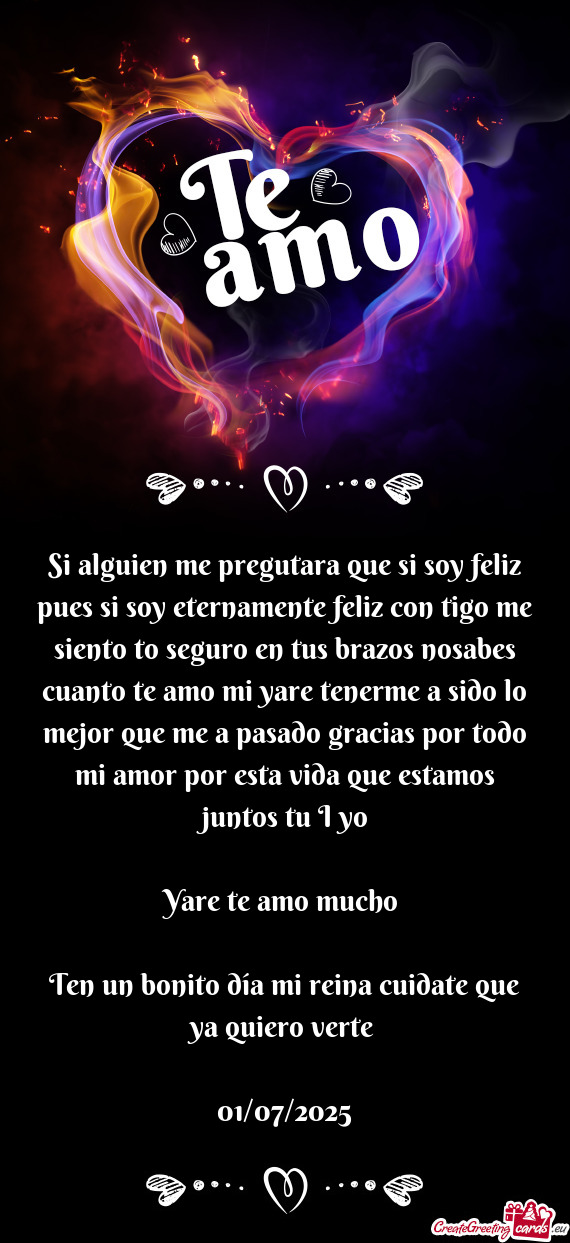 Si alguien me pregutara que si soy feliz pues si soy eternamente feliz con tigo me siento to seguro