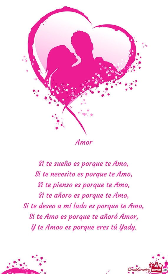 Si te sueño es porque te Amo