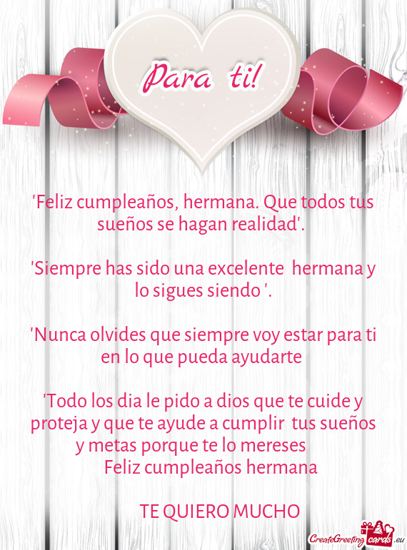 "Siempre has sido una excelente hermana y lo sigues siendo "
