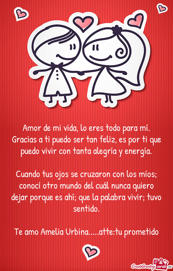 Te amo Amelia Urbina.....atte:tu prometido