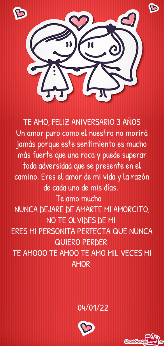 TE AMO, FELIZ ANIVERSARIO 3 AÑOS