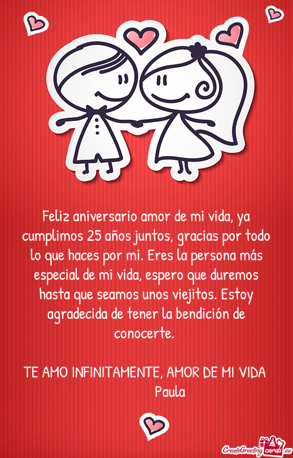 TE AMO INFINITAMENTE, AMOR DE MI VIDA