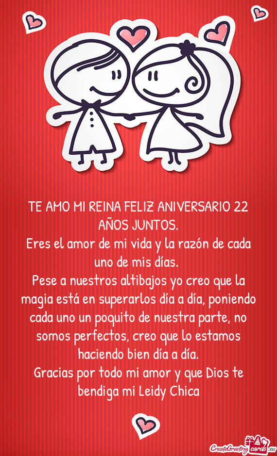 TE AMO MI REINA FELIZ ANIVERSARIO 22 AÑOS JUNTOS