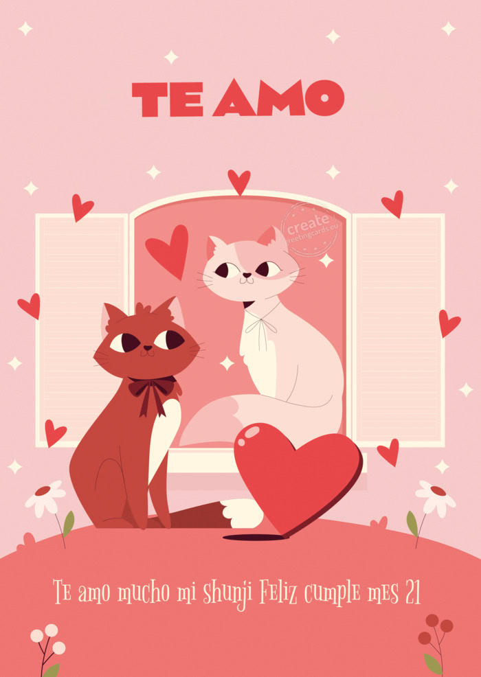 Te amo mucho mi shunji Feliz cumple mes 21