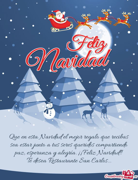 Te desea Restaurante San Carlos