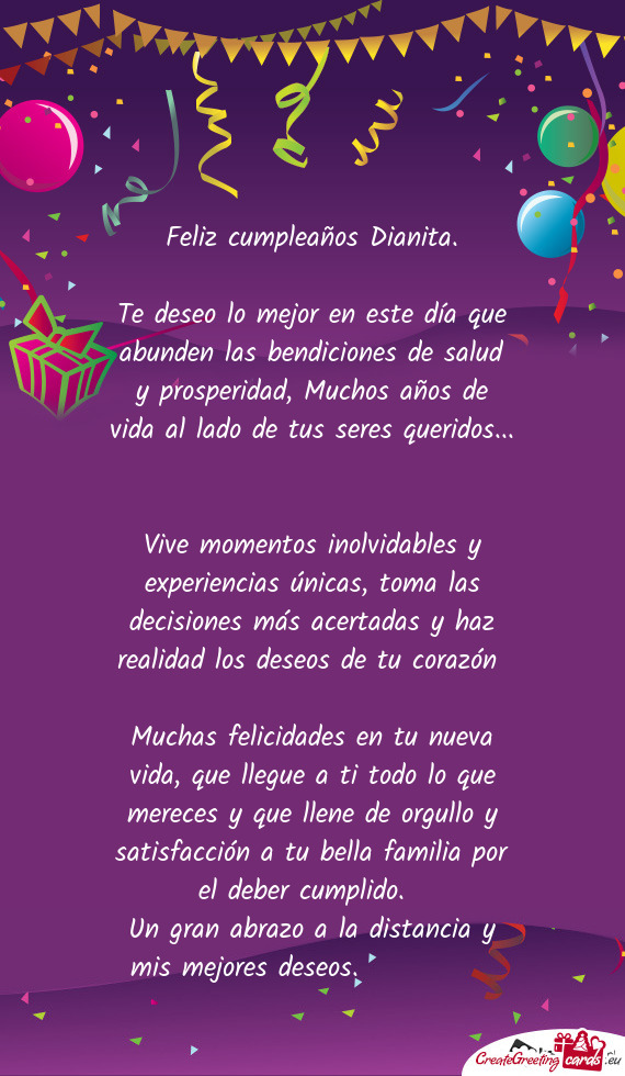 Te deseo lo mejor en este día que abunden las bendiciones de salud y prosperidad, Muchos años de v